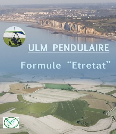 ULM pendulaire - Formule "Etretat"