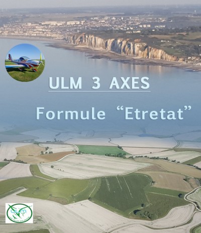ULM 3 axes - Formule "Etretat"